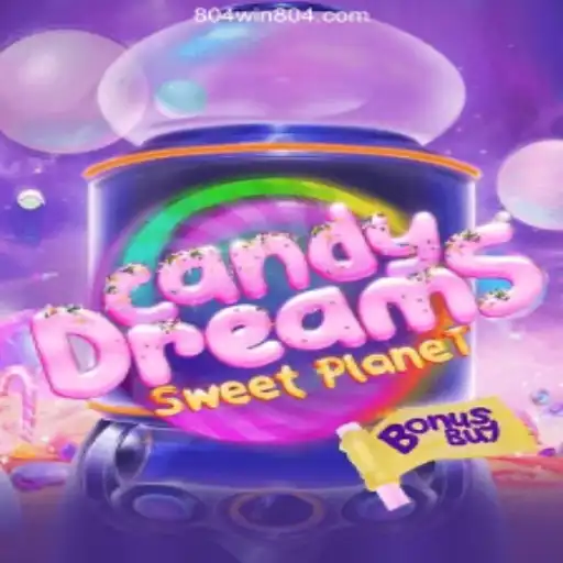 CandyDreamsSweetPlanet: The Ultimate Gaming Experience with 804win Cassino Online Rewards